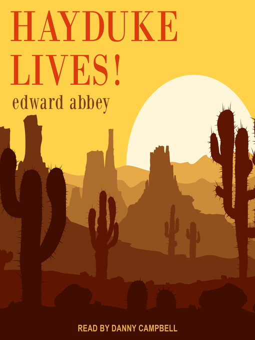 Title details for Hayduke Lives! by Edward Abbey - Wait list